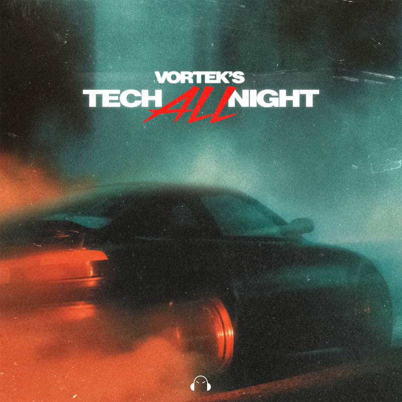 Vortek's - Tech All Night (Extended Mix)