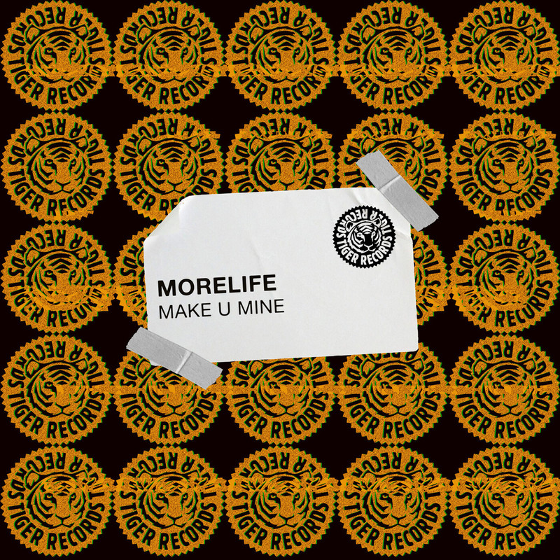 moreLIFE - Make U Mine (Extended Mix)