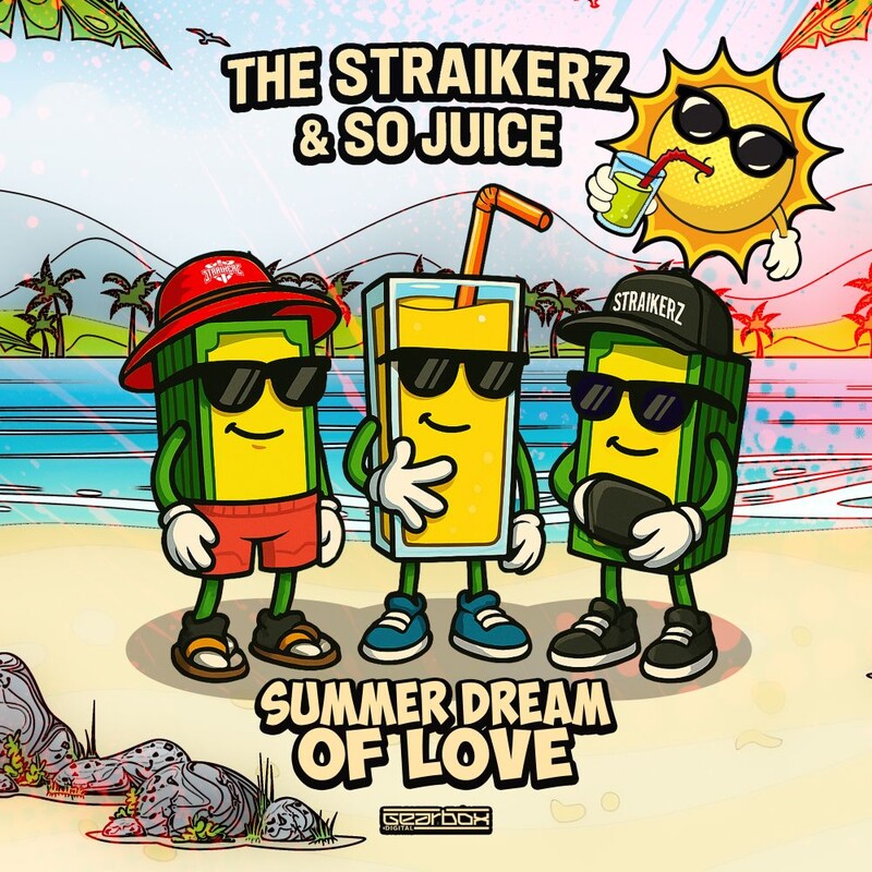 The Straikerz & So Juice - Summer Dream Of Love (Original Mix)
