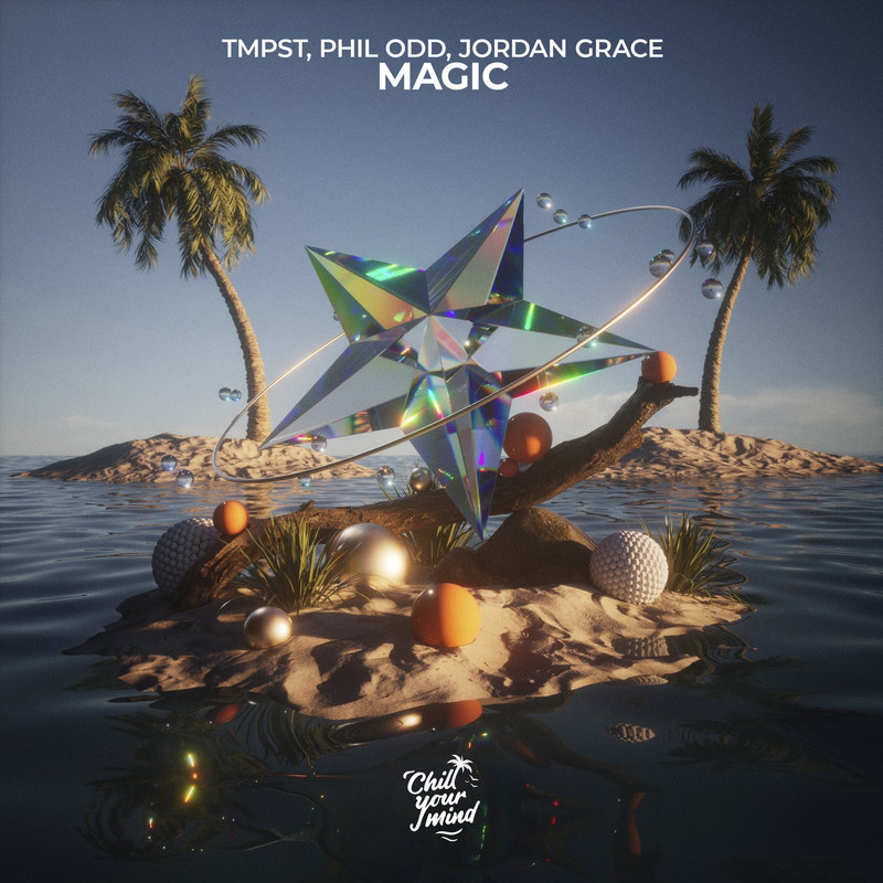 TMPST, Phil Odd & Jordan Grace - Magic (Extended Mix)