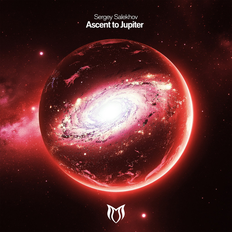 Sergey Salekhov - Ascent to Jupiter (Extended Mix)
