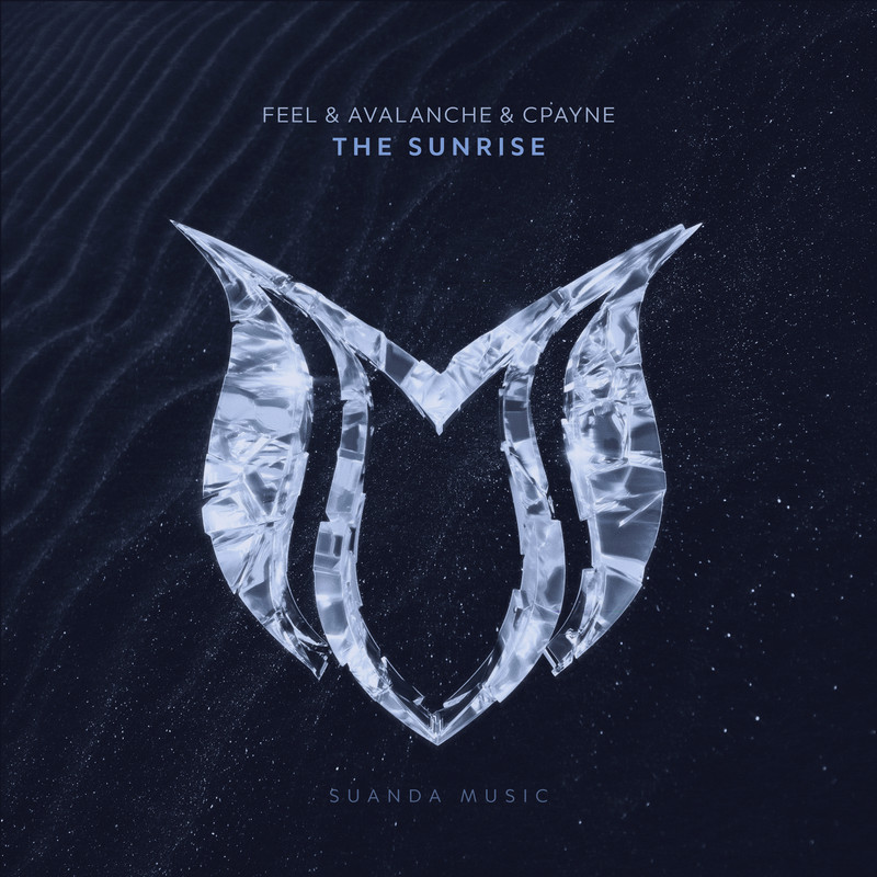 Feel, Avalanche & CPayne - The Sunrise (Extended Mix)