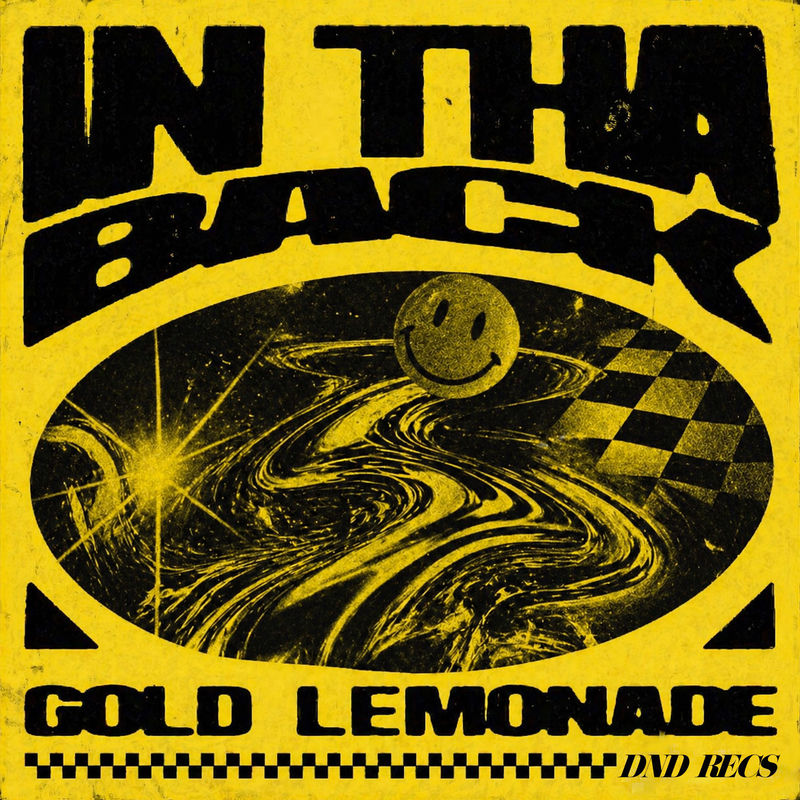 Gold Lemonade - In Tha Back (Extended Mix)