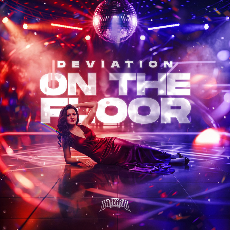 Deviation - On The Floor (Extended Mix)