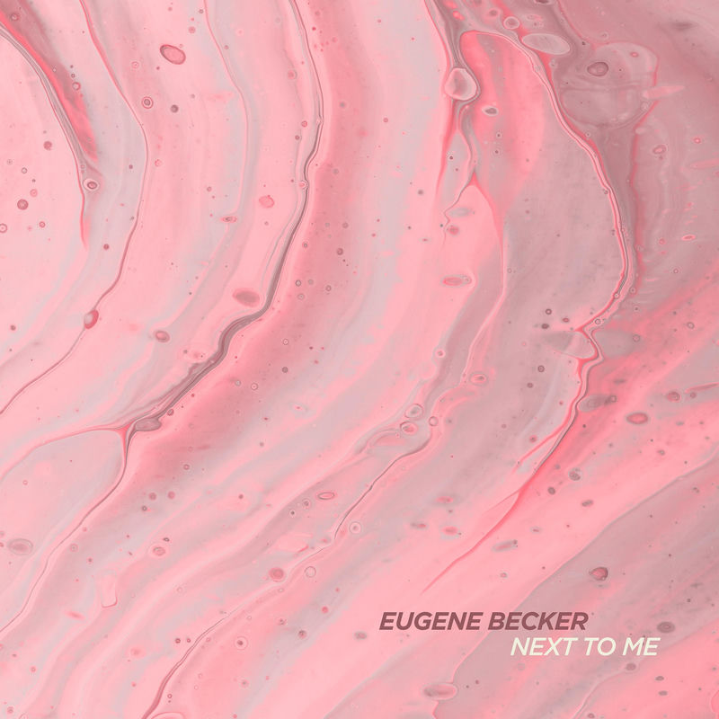 Eugene Becker - Next to me (Extended Mix)