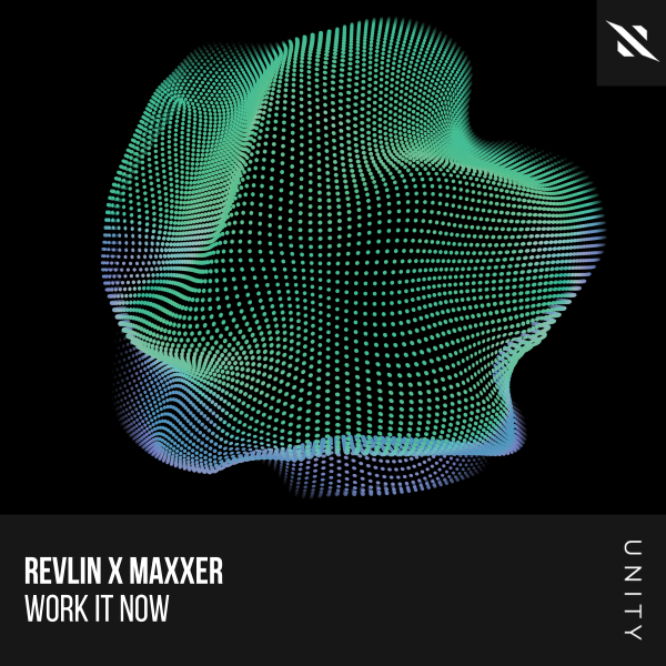 Revlin, Maxxer - Work It Now (Extended Mix)