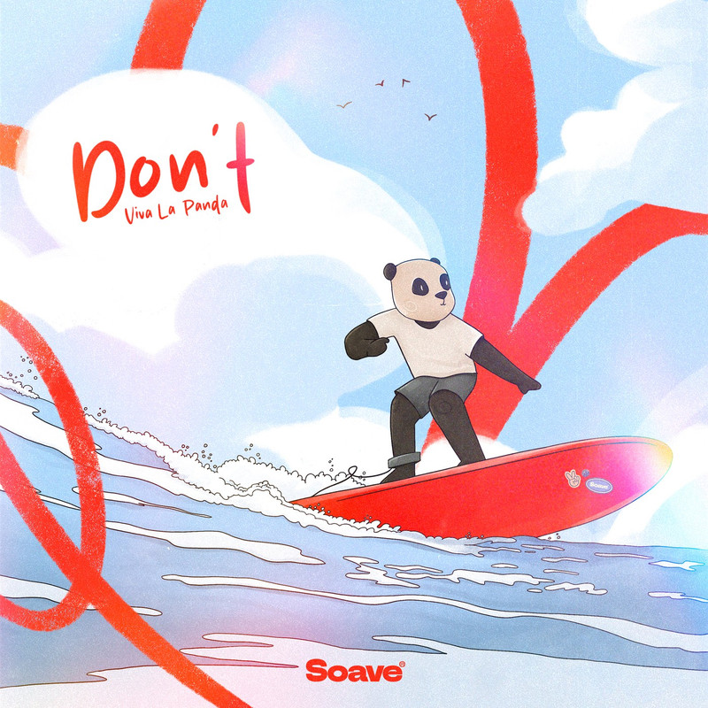 Viva La Panda - Don't (Original Mix)