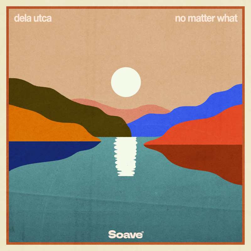 Dela Utca - No Matter What (Original Mix)