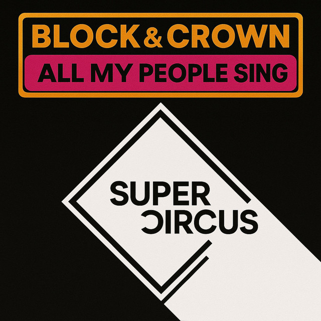 Block & Crown, Lissat - All My People Sing (Original Mix)