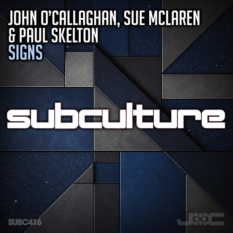John O'Callaghan, Sue McLaren & Paul Skelton - Signs (Extended Mix)