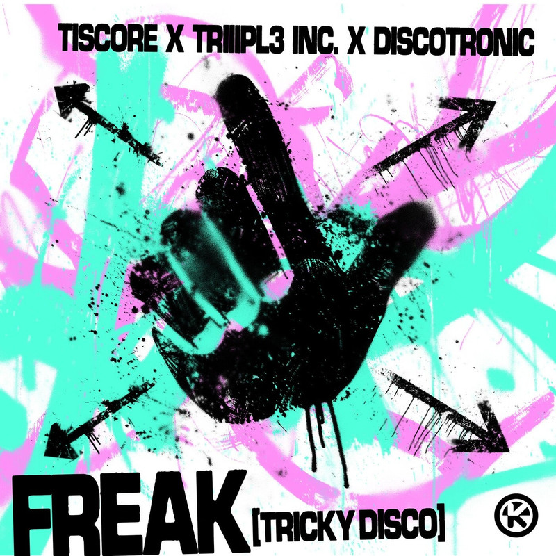 Tiscore x TRIIIPL3 INC. x Discotronic - Freak (Tricky Disco) (Extended Mix)