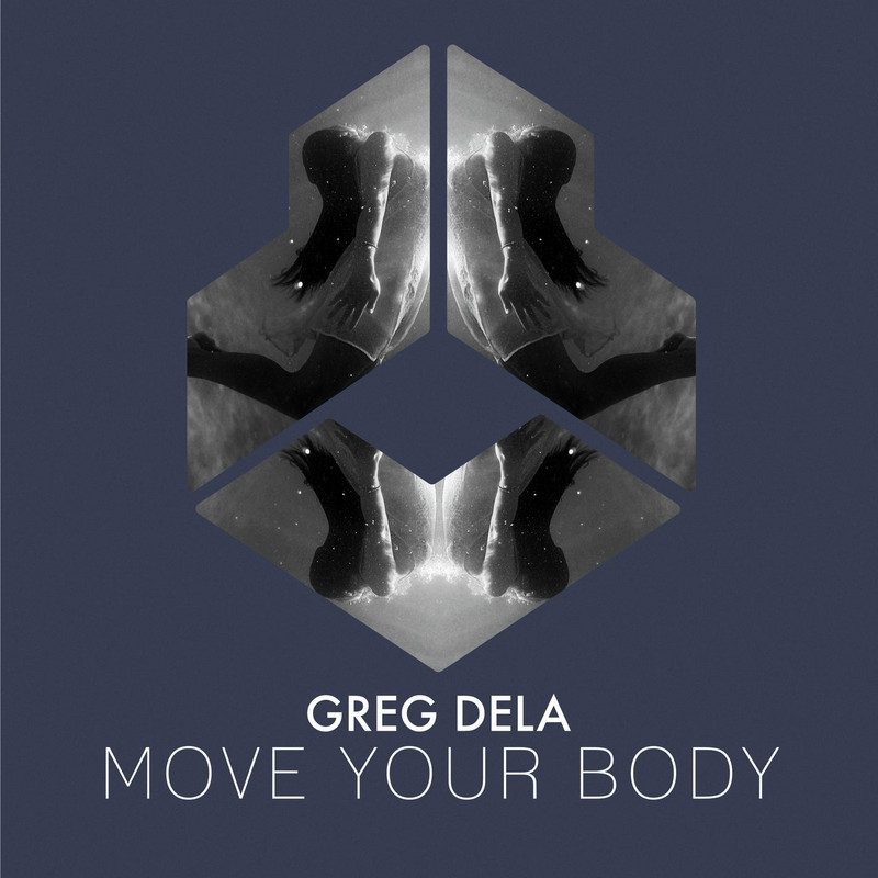 Greg Dela - Move Your Body (Extended Mix)