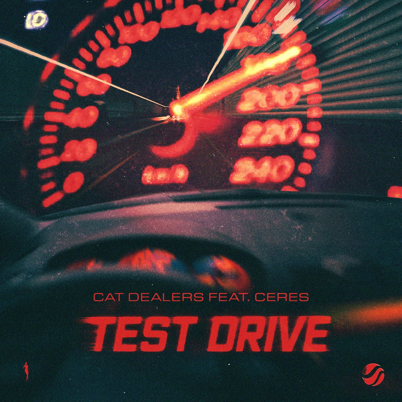 Cat Dealers feat. CERES - Test Drive (Extended Mix)