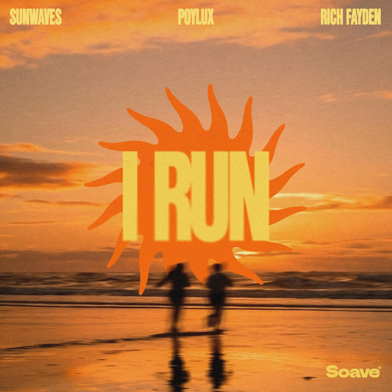 Sunwaves & Poylux & Rich Fayden - I Run (Original Mix)