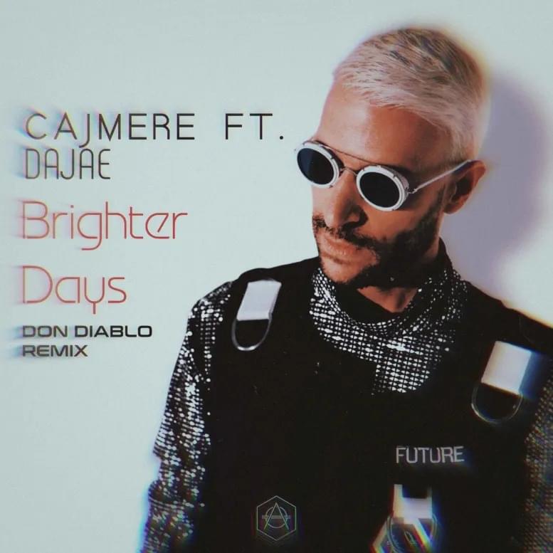 Cajmere - Brighter Days (Don Diablo Remix)