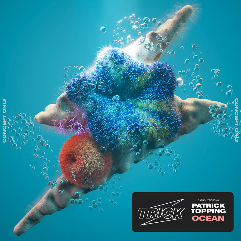 Patrick Topping - Ocean (Extended Mix)