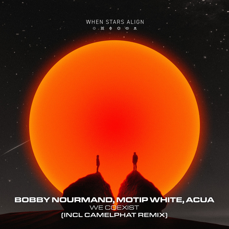Bobby Nourmand, Motip White, ACUA - We Coexist (CamelPhat Extended Remix)