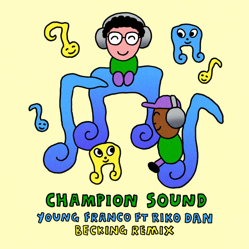 Young Franco ft. Riko Dan - Champion Sound (Becking Extended Remix)