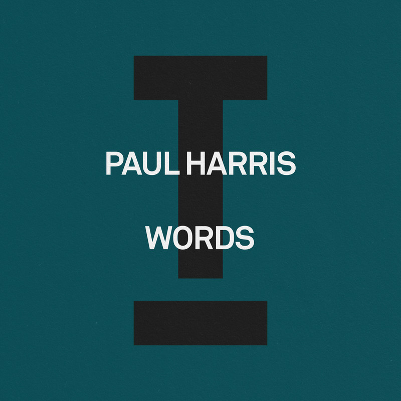 Paul Harris - Words (Extended Mix)