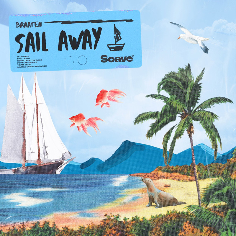 Braaten - Sail Away (Original Mix)