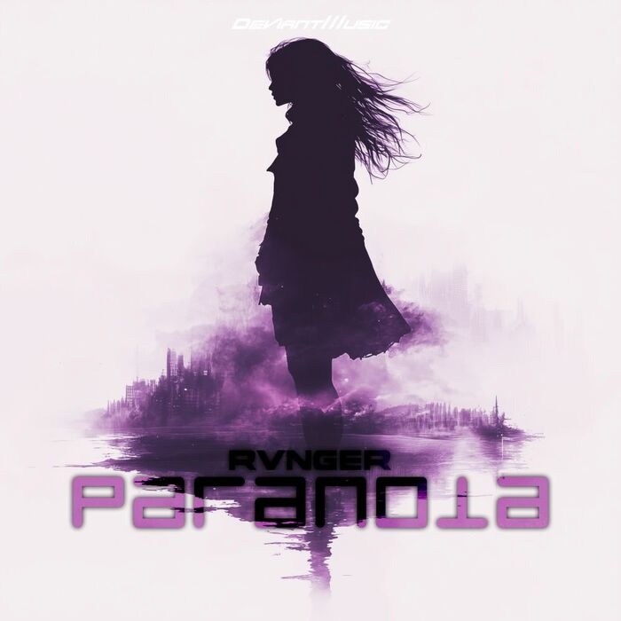 RVNGER - PARANOIA (Extended Mix)