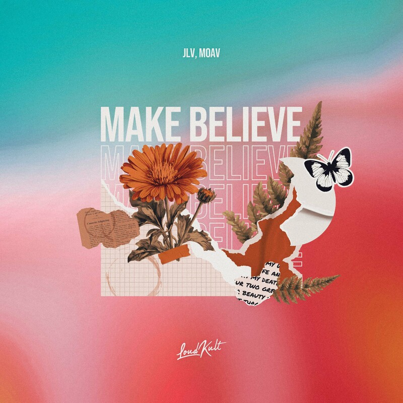JLV & Moav - Make Believe (Original Mix)