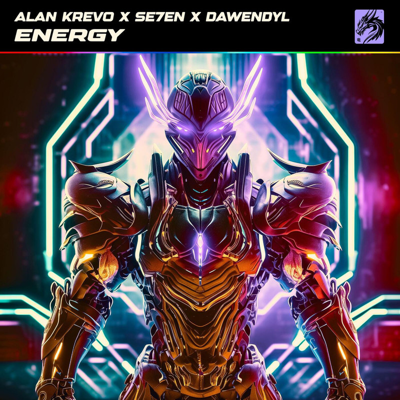 Alan Krevo, 小博 SE7EN, DAWENDYL - Energy (Extended Mix)
