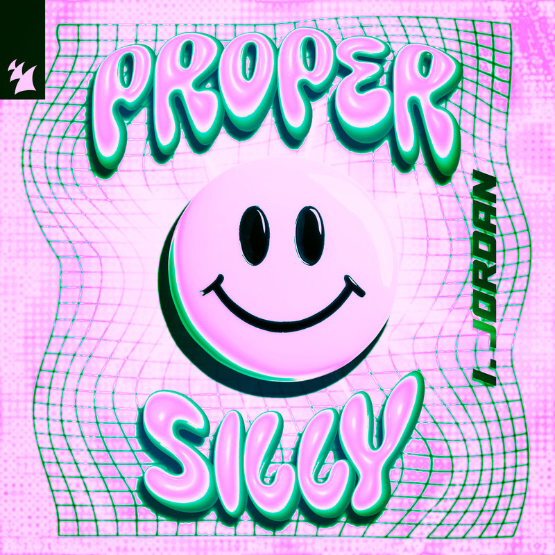 I. JORDAN - Proper Silly (Extended Mix)