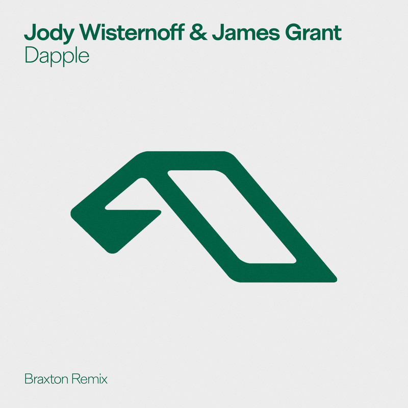Jody Wisternoff & James Grant - Dapple (Braxton Extended Mix)