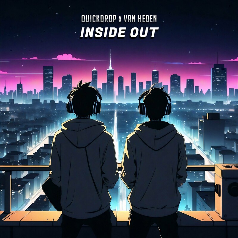 Quickdrop & Van Heden - Inside Out (Extended Mix)