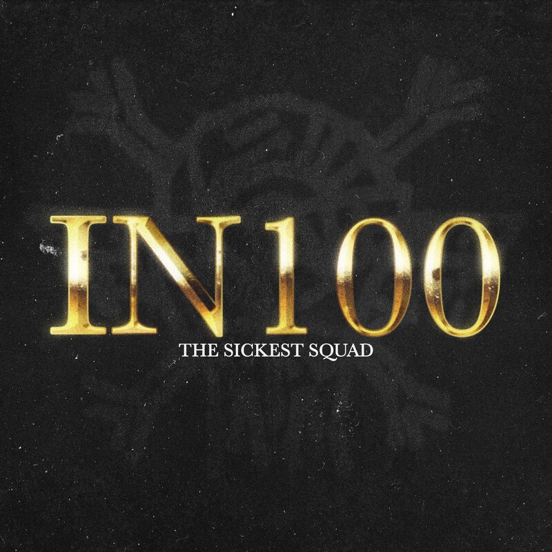 The Sickest Squad - IN100 (Original Mix)