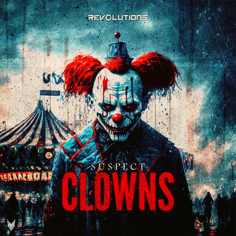 Suspect - CLOWNS (Original Mix)