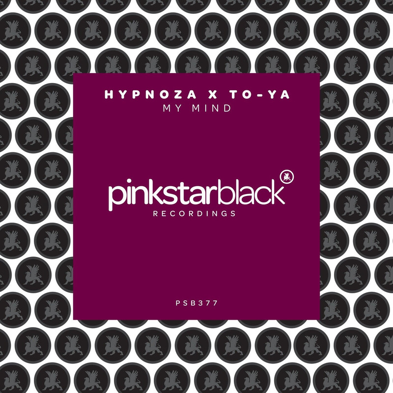 HYPNOZA x To-ya - My Mind (Extended Mix)