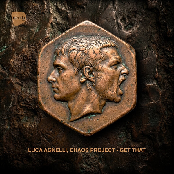 Luca Agnelli x Chaos Project - Get That (Original Mix)