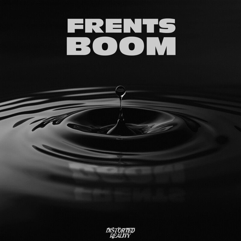 Frents - Boom (Original Mix)