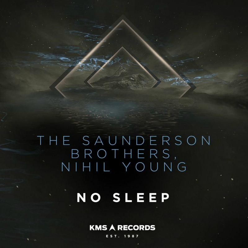 The Saunderson Brothers & Nihil Young - No Sleep (Original Mix)