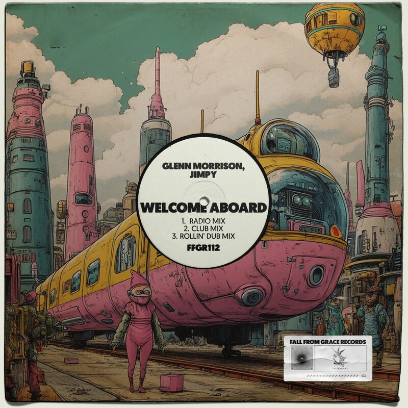 Glenn Morrison & Jimpy - Welcome Aboard (Club Mix)