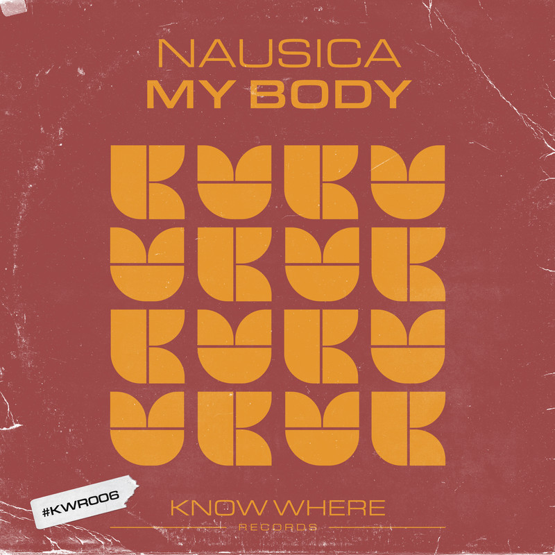 Nausica - My Body (Extended Mix)