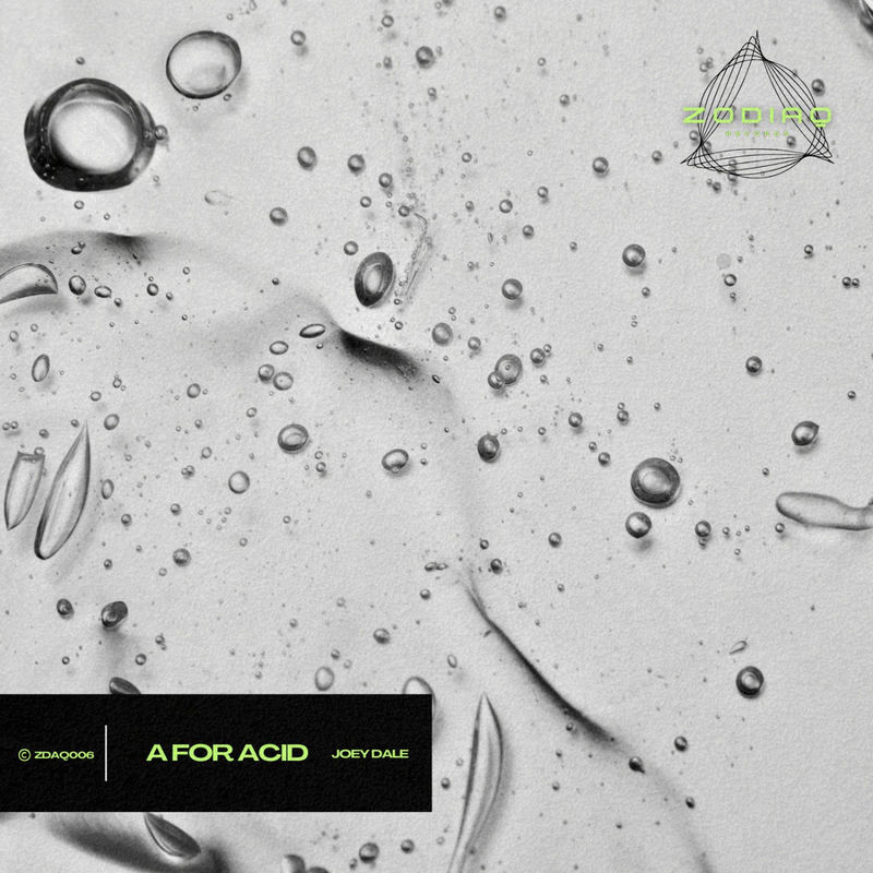 Joey Dale - A For Acid (Original Mix)