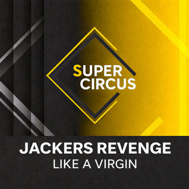 Jackers Revenge - Like a Virgin (Block & Crown Mix)