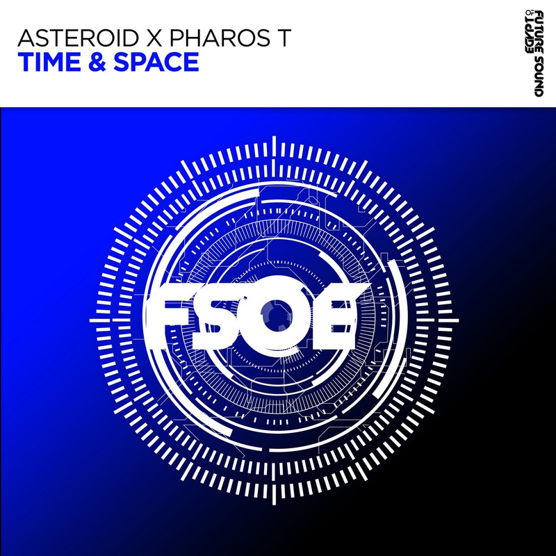 Asteroid x Pharos T - Time & Space (Extended Mix)