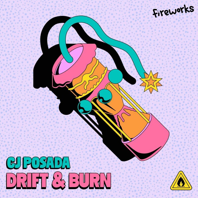 CJ Posada - Drift & Burn (Original Mix)