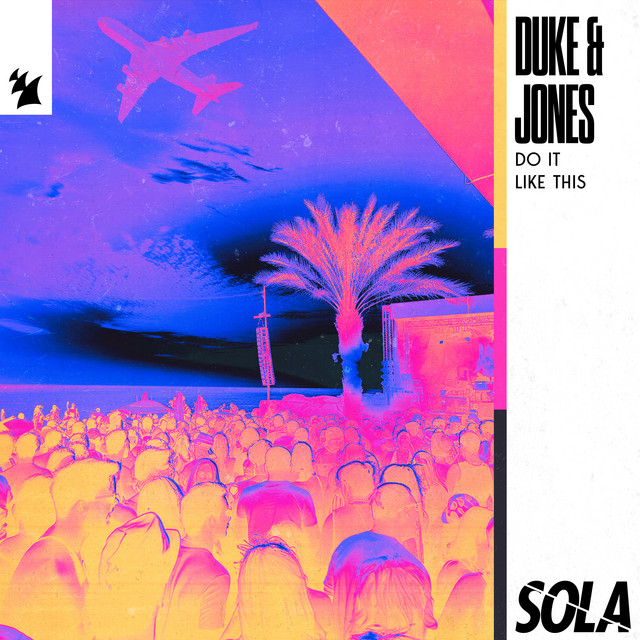 Duke & Jones - Do It Like This (Original Mix)