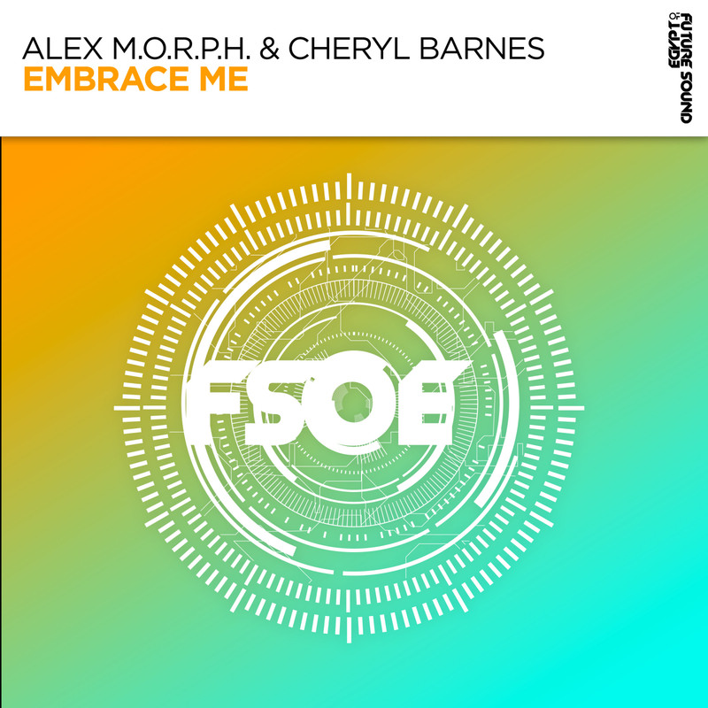 Alex M.O.R.P.H. & Cheryl Barnes - Embrace Me (Extended Mix)