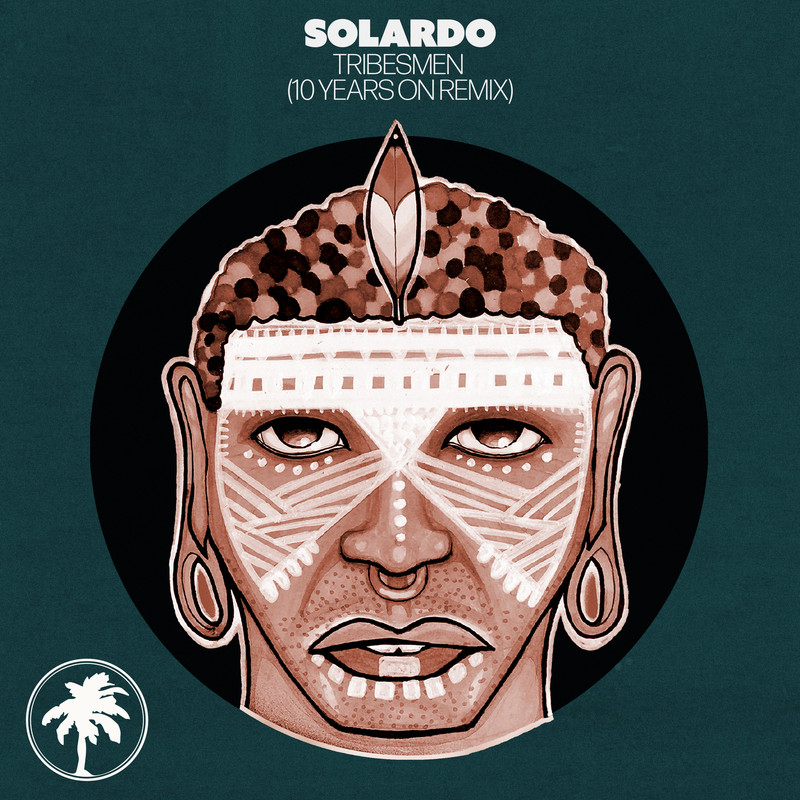 Solardo - Tribesmen (10 Years On Extended Remix)