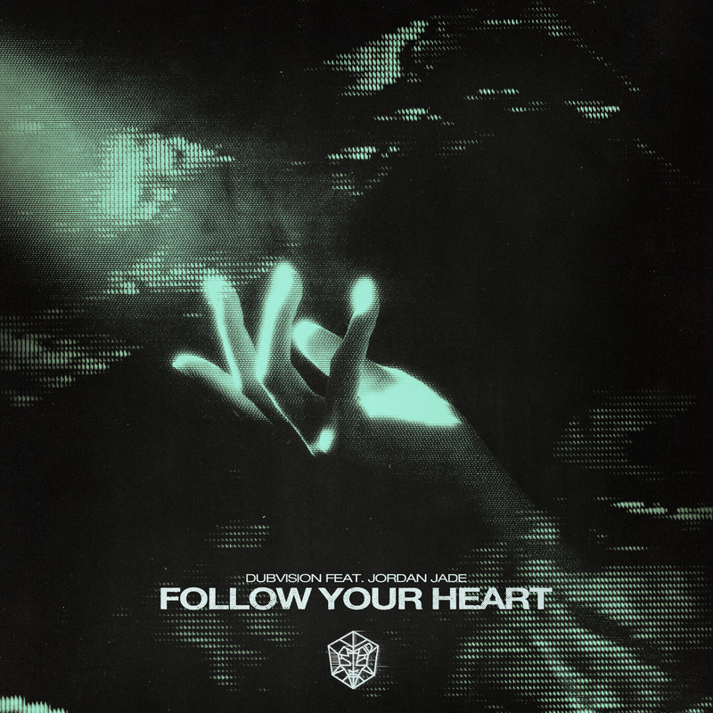 DubVision & Jordan Jade - Follow Your Heart (Extended Mix)
