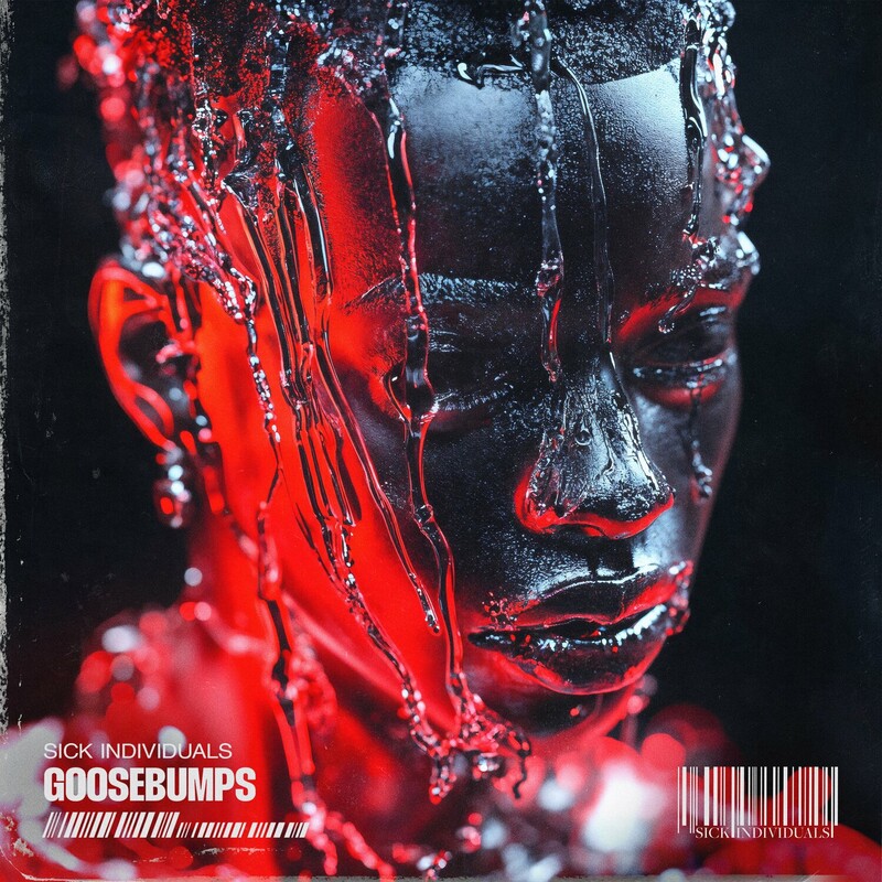 Sick Individuals - Goosebumps (Original Mix)