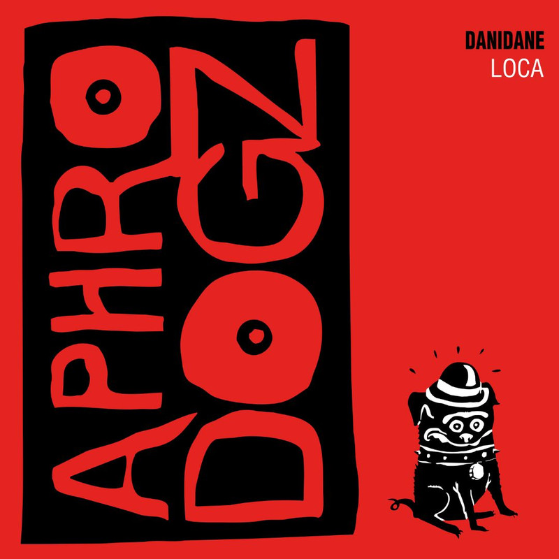Danidane - Loca (Extended Mix)