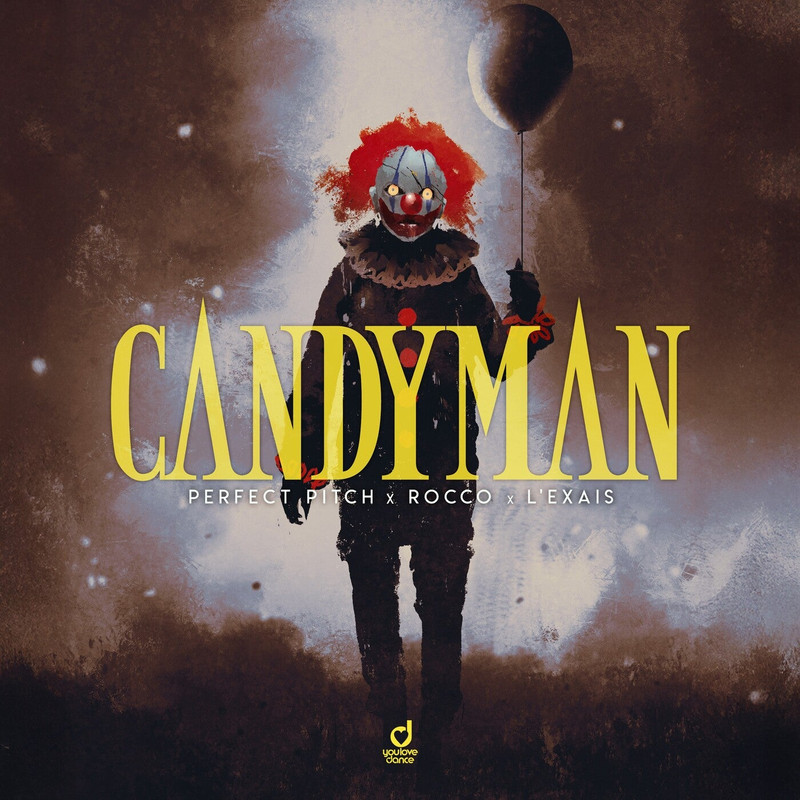 Perfect Pitch & Rocco & L'EXAIS - Candyman (Extended Mix)