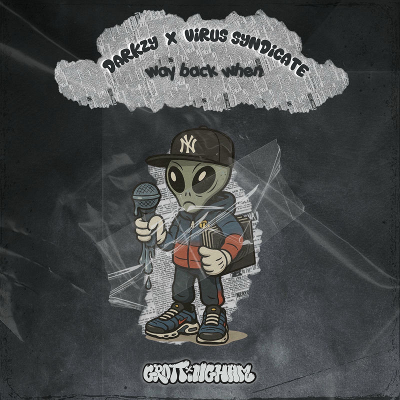 Darkzy & Virus Syndicate - Way Back When (Original Mix)